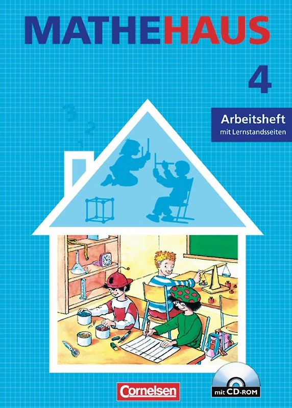 Mathehaus - Ausgabe B / 4. Schuljahr - Arbeitsheft