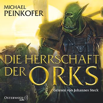 Die Orks 4: Die Herrschaft der Orks