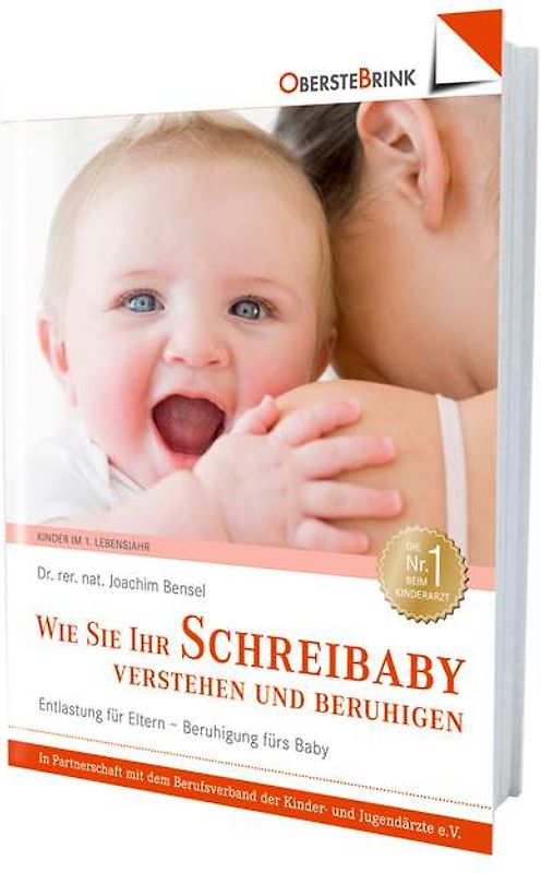 Wie Sie Ihr Schreibaby verstehen und beruhigen