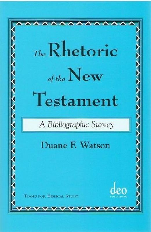 The Rhetoric of the New Testament
