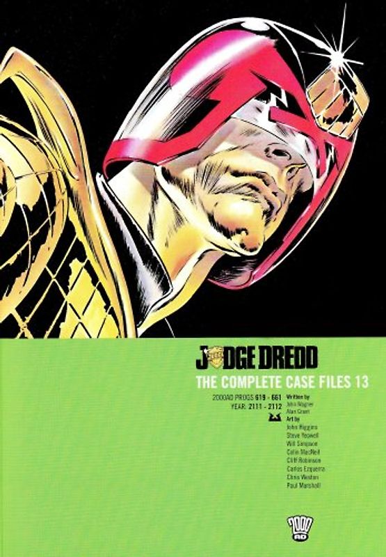 Judge Dredd: Complete Case Files v. 13 (2000 Ad) - John Wagner