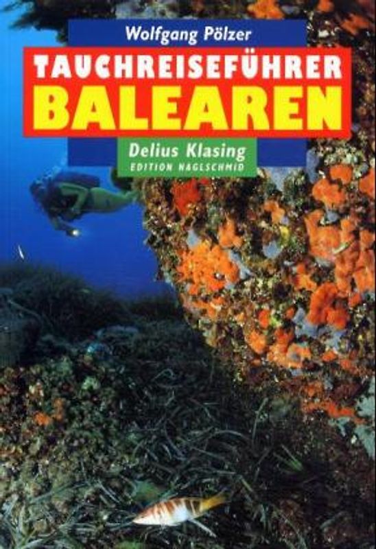 Tauchreiseführer Balearen