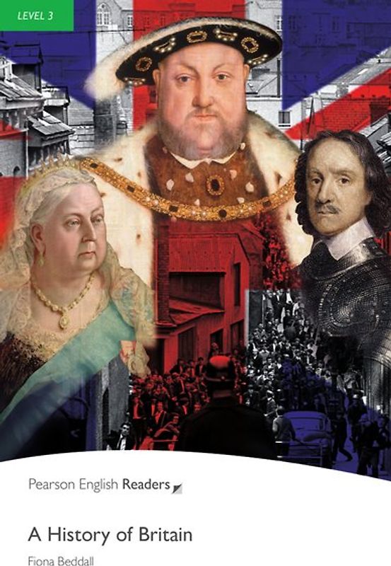 A History of Britain - Leichte Englisch-Lektüre (A2)
