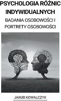 Psychologia Różnic Indywidualnych (Badania Osobowości i Portrety Osobowości)