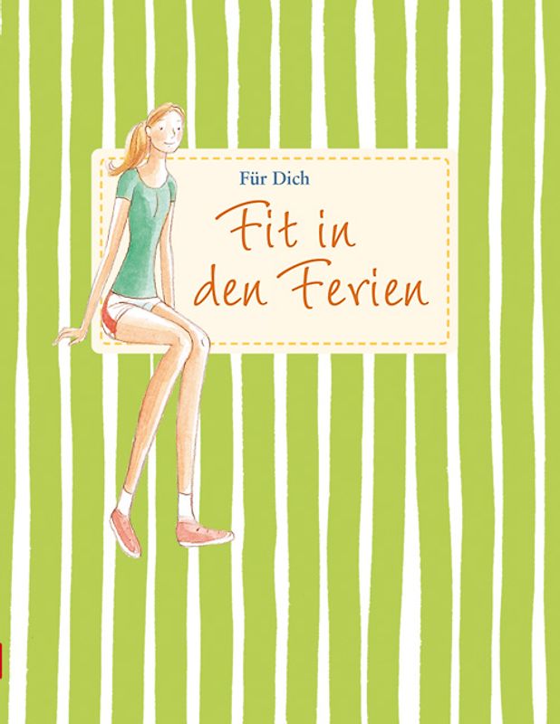 Für Dich: Fit in den Ferien