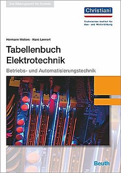 Tabellenbuch Elektrotechnik. Betriebs- und Automatisierungstechnik