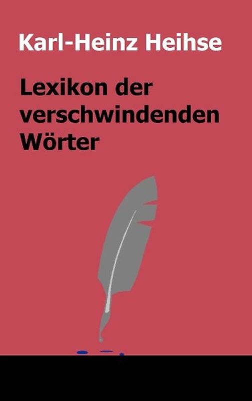 Lexikon der verschwindenden Wörter