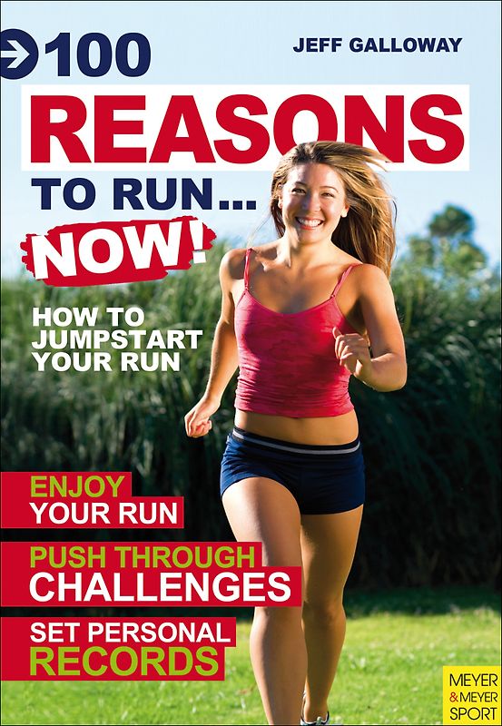 100 Reasons to Run... NOW!
