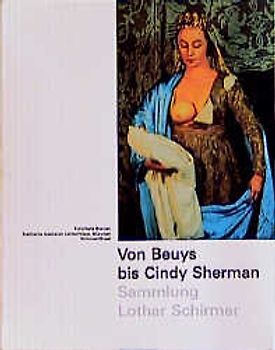 Von Beuys bis Cindy Sherman