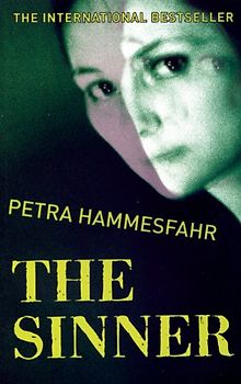 The Sinner - Petra Hammesfahr