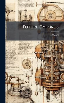 Future Cyborgs