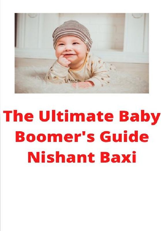 The Ultimate Baby Boomer's Guide