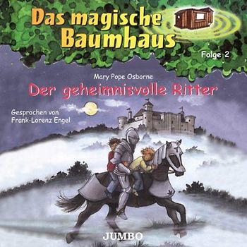 Frank-Lorenz Engel - Das Magische Baumhaus 2/Ritter,der Geheimnisvolle