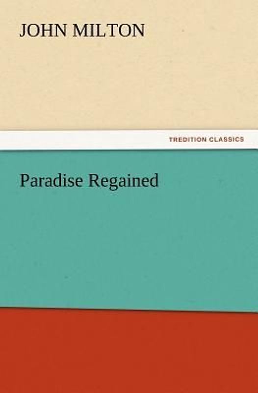 Paradise Regained