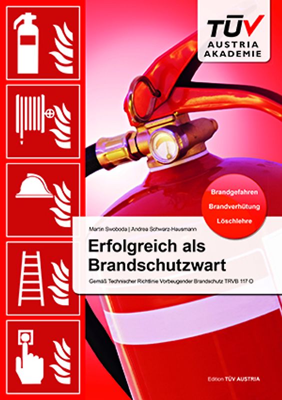 Erfolgreich als Brandschutzwart