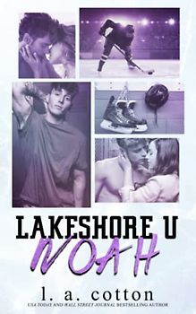 Lakeshore U - NOAH (Serie Lakeshore U)