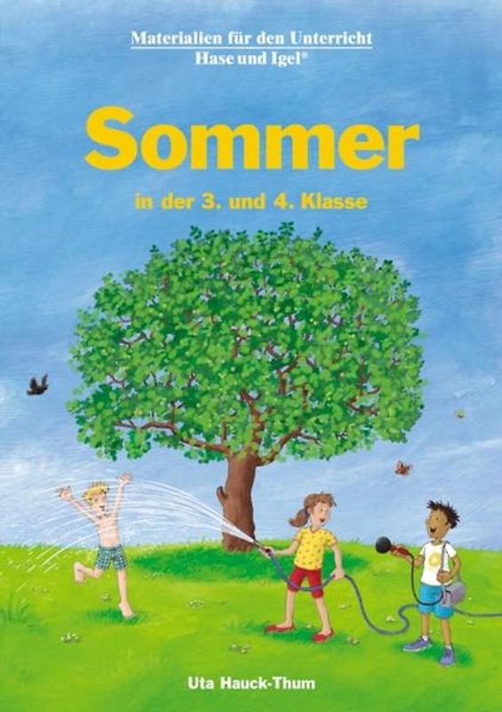 Sommer in der 3. und 4. Klasse