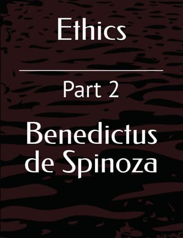 Ethics: Part 2