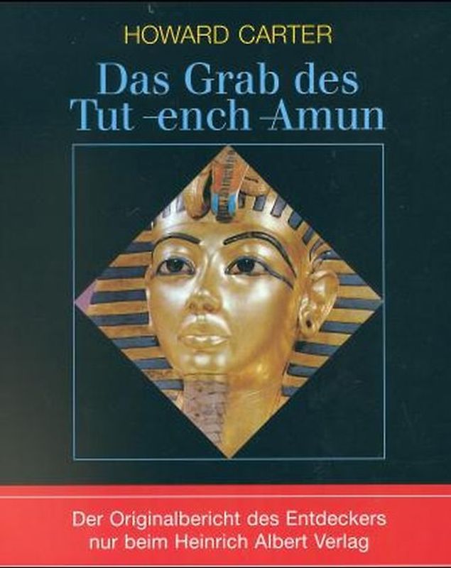 Das Grab des Tut-ench-Amun