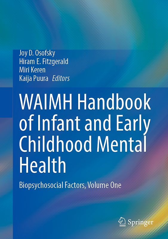 WAIMH Handbook of Infant and Early Childhood Mental Health