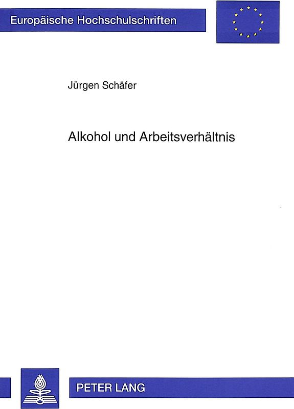 Alkohol und Arbeitsverhältnis