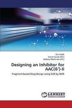Designing an Inhibitor for AAC(6¿)-Ii