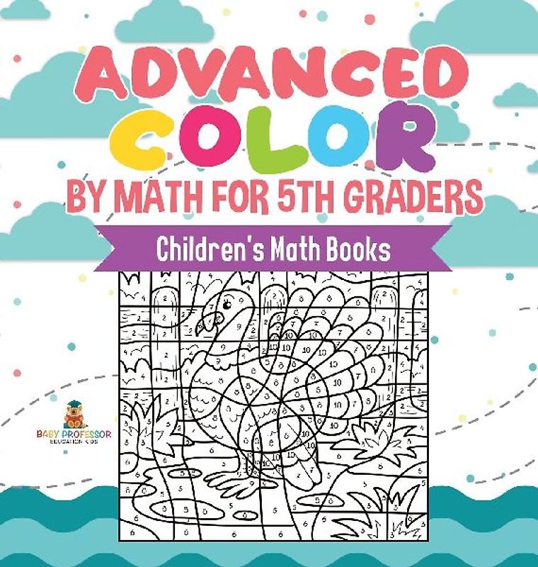 Advanced Color by Math for 5th Graders | Children's Math Books