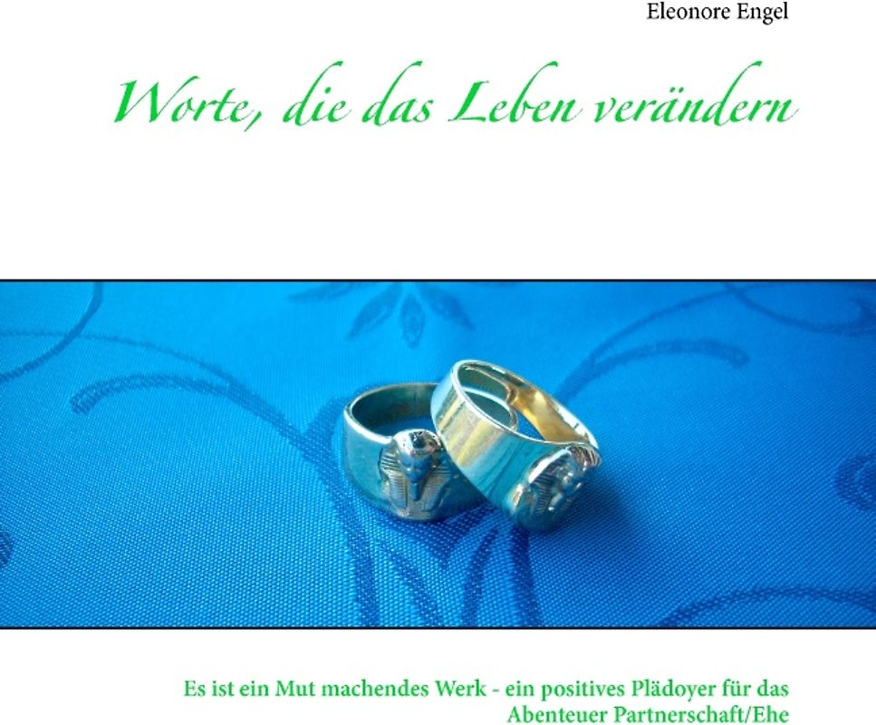 Worte, die das Leben verändern