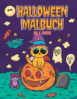 Halloween Malbuch: Das große Ausmalbuch mit 45 Bildern für Kinder ab 4 Jahre | tolles Herbst und Halloween Mitgebsel für Mädchen und Jungen | ... Kürbis, Gespenst, Monster, Einhorn, Zwerg...