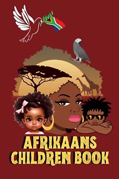 Afrikaans Children Book: Fun and Educational, My First Words, Bilingual Learning, For Kids, 85 Pages, 6x9 in