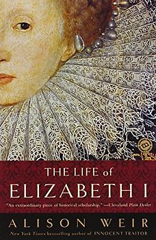 The Life of Elizabeth I