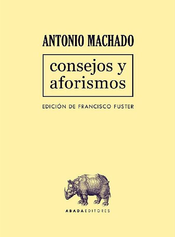 Consejos y aforismos