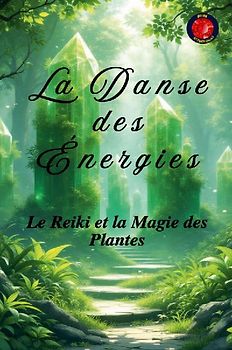 La Danse des Énergies