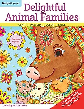 Delightful Animal Families: Craft - Pattern - Color - Chill (Coloring Is Fun)