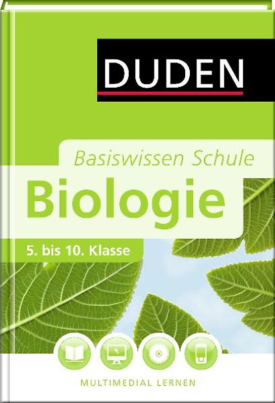Basiswissen Schule – Biologie 5. bis 10. Klasse