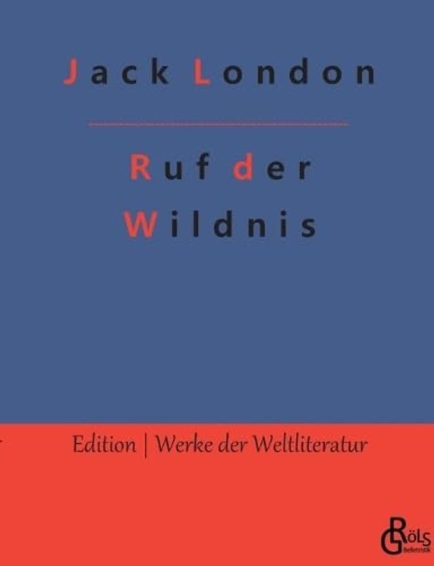 Ruf der Wildnis