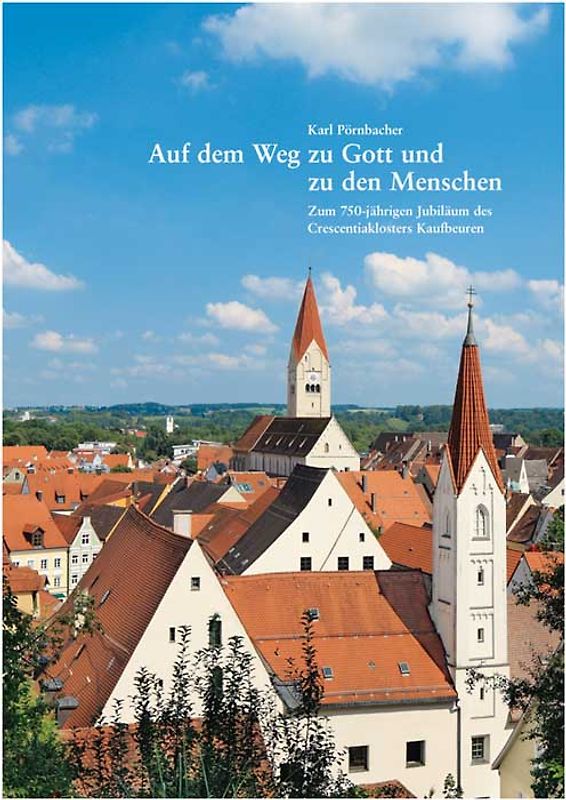 Auf dem Weg zu Gott und zu den Menschen