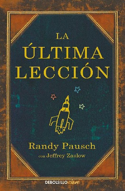 La Última Lección / The Last Lecture
