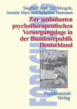 Zur ambulanten psychotherapeutischen Versorgungslage in der Bundesrepublik Deutschland