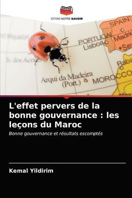 L'effet pervers de la bonne gouvernance : les leçons du Maroc