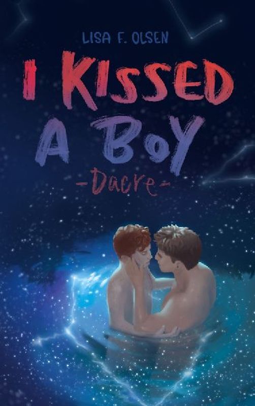 I kissed a boy - Dacre