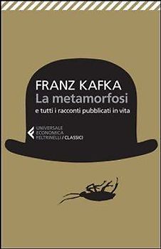 La metamorfosi e tutti racconti pubblicati in vita