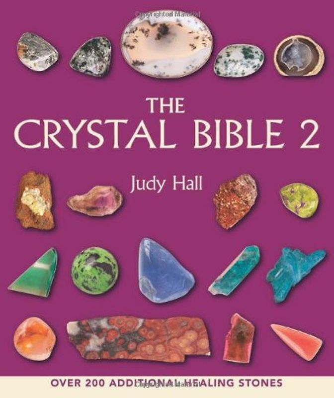The Crystal Bible, Volume 2 - Hall, Judy