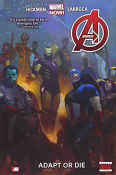 Avengers Volume 5: Adapt or Die (Marvel Now) - Hickman, Jonathan