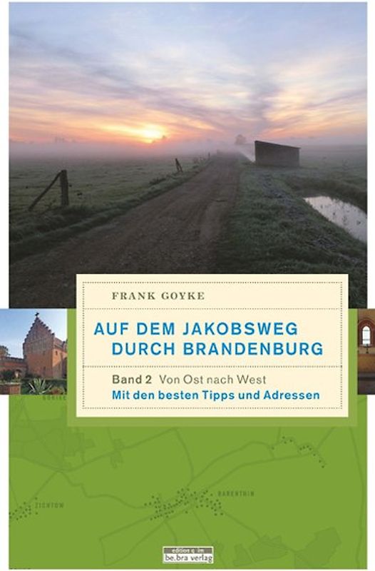 Auf dem Jakobsweg durch Brandenburg