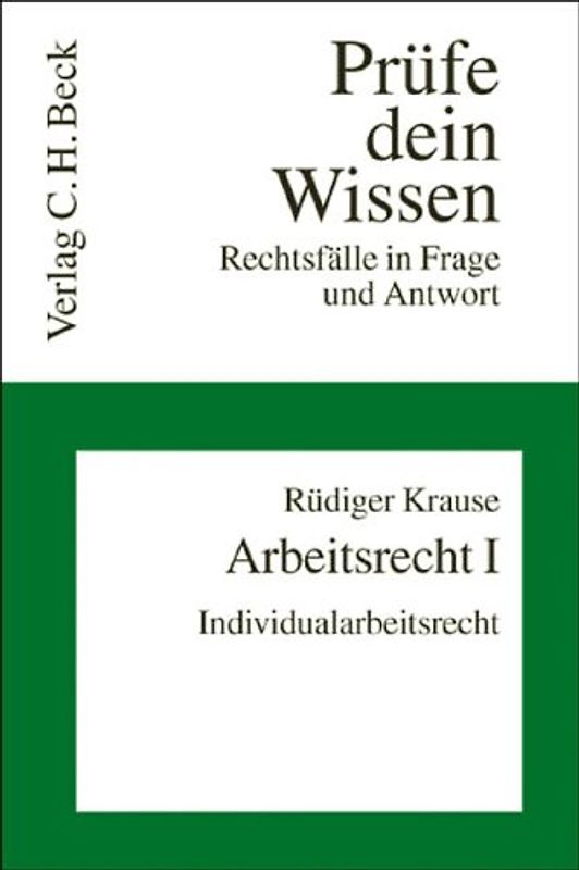 Arbeitsrecht I: Individualarbeitsrecht
