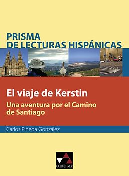Prisma de lecturas hispánicas / El viaje de Kerstin