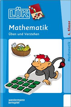 LÜK. Mathematik 4: 4. Klasse Üben und Verstehen