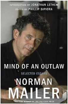 Mind of an Outlaw: Selected Essays