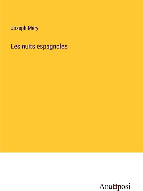 Les nuits espagnoles